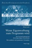 Wenn Eigenwerbung zum Programm wird; Zur On-Air-Promotion im deutschsprachigen Fernsehraum- Eine qualitative und quantitative Textanalyse