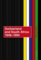 Switzerland and South Africa, 1948-1994