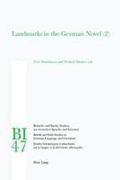 Landmarks in the German Novel. 2