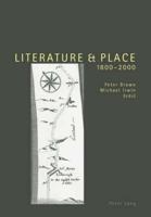 Literature & Place, 1800-2000