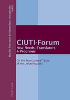 CIUTI-Forum New Needs, Translators & Programs