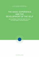 The Basic Experience and the Development of the Self
