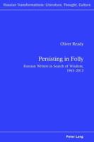 Persisting in Folly