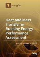 Heat and Mass Transfer in Building Energy Performance Assessment