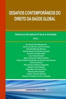 Desafios Contemporâneos Do Direito Da Saúde Global