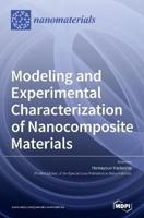 Modeling and Experimental Characterization of Nanocomposite Materials