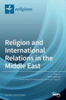 Religion and International Relations in the Middle East