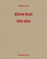 Rochus Lussi - Thin Skin