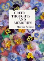 Green Thoughts and Memories