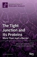 The Tight Junction and Its Proteins: More Than Just a Barrier