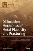 Dislocation Mechanics of Metal Plasticity and Fracturing