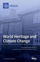 World Heritage and Climate Change: Impacts and Adaptation