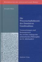Die Wissenschaftstheorie Des Dominicus Gundissalinus