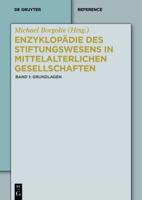 Enzyklopadie des Stiftungswesens in mittelalterlichen Gesellschaften