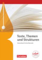 Texte, Themen Und Strukturen - Allgemeine Ausgabe Schulerbuch