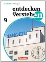 Entdecken und Verstehen 9. Schuljahr. Schülerbuch Thüringen