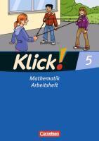 Klick! Mathematik 5. Schuljahr.  Arbeitsheft. Mittel-/Oberstufe - Östliche und westliche Bundesländer