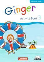 Ginger 3. Schuljahr. Activity Book mit Audio-CD und Minibildkarten