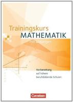 Trainingskurs Mathematik. Schülerbuch