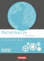 Mathematik Fachhochschulreife Technik Schülerbuch. Nordrhein-Westfalen