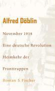 November 1918 - Eine deutsche Revolution