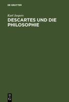 Descartes Und Die Philosophie