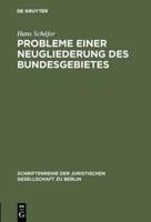 Probleme Einer Neugliederung Des Bundesgebietes