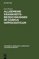 Allgemeine Krankheitsbezeichnungen Im Corpus Hippocraticum