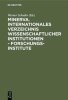 Minerva. Internationales Verzeichnis Wissenschaftlicher Institutionen - Forschungsinstitute