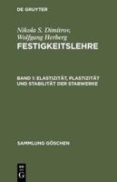 Elastizität, Plastizität Und Stabilität Der Stabwerke