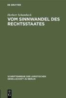 Vom Sinnwandel Des Rechtsstaates