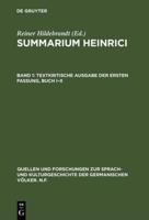 Summarium Heinrici, Band 1, Textkritische Ausgabe der ersten Fassung, Buch I-X