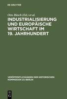 Industrialisierung Und Europäische Wirtschaft Im 19. Jahrhundert