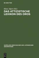 Das Attizistische Lexikon Des Oros