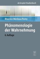 Phänomenologie Der Wahrnehmung