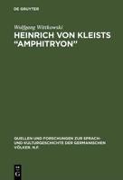 Heinrich Von Kleists "Amphitryon"