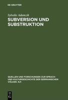 Subversion Und Substruktion