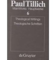 Main Works. V. 6 Theological Writings