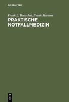 Praktische Notfallmedizin