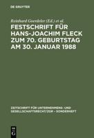 Festschrift Für Hans-Joachim Fleck Zum 70. Geburtstag Am 30. Januar 1988