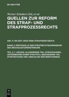 1. Lesung: Allgemeiner Teil (Strafrahmen, Unternehmen Einer Straftat). Besonderer Teil (Fortsetzung Und Abschlu Der Beratungen)