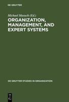 Organization, Management, and Expert Systems