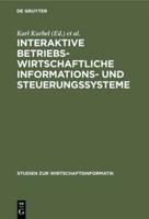 Interaktive Betriebswirtschaftliche Informations- Und Steuerungssysteme