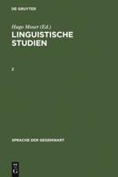 Moser, Hugo; Moser, Hugo: Linguistische Studien. 2