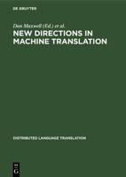 New Directions in Machine Translation