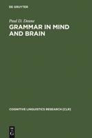 Grammar in Mind and Brain