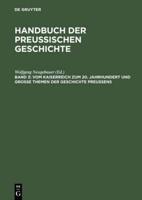 Vom Kaiserreich Zum 20. Jahrhundert Und Groe Themen Der Geschichte Preuens