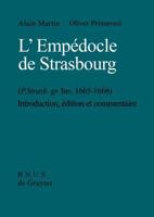 L'Empédocle De Strasbourg (P. Strasb. Gr. Inv. 1665-1666)
