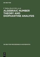 Algebraic Number Theory and Diophantine Analysis