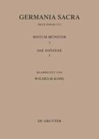Die Bistümer Der Kirchenprovinz Köln. Das Bistum Münster 7,1: Die Diözese
